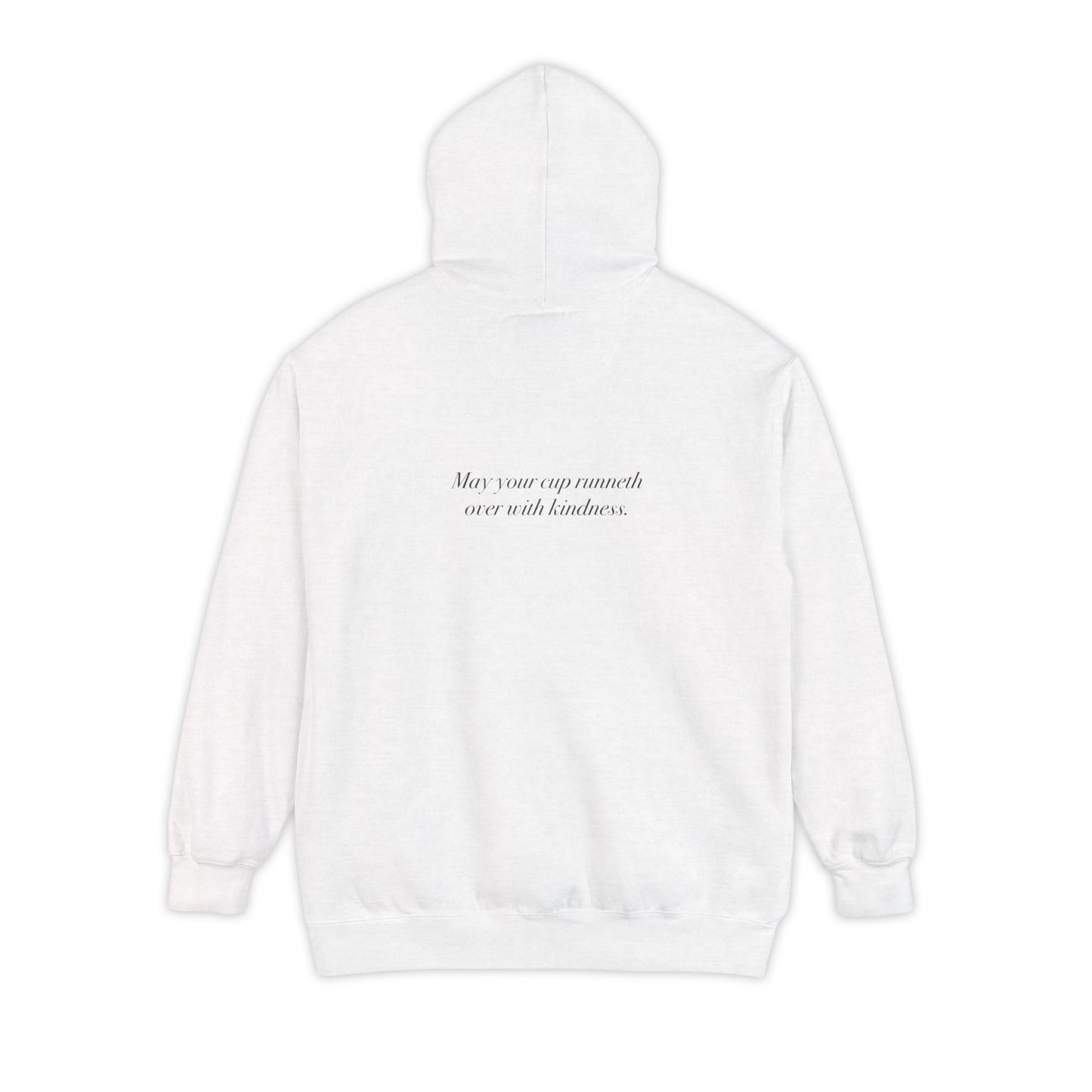 "May Your Cup Runneth Over" Graphic Hoodie
